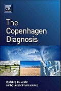 The Copenhagen Diagnosis: Updating the World on the Latest Climate Science