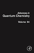 Advances in Quantum Chemistry: Volume 64