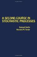 Second Course In Stochastic Processes