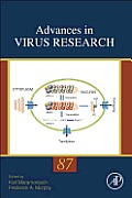 Advances in Virus Research: Volume 87