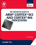 The Definitive Guide to ARM Cortex-M3 and Cortex-M4 Processors
