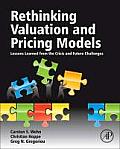 Rethinking Valuation and Pricing Models: Lessons Learned from the Crisis and Future Challenges