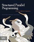Structured Parallel Programming Patterns for Efficient Computation