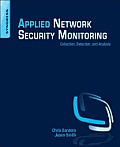 Applied Network Security Monitoring Collection Detection & Analysis