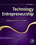 Technology Entrepreneurship Taking Innovation To The Marketplace