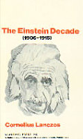 Einstein Decade 1905 1915