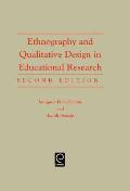 Ethnography and Qualitative Design in Educational Research