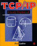 Tcp Ip Clearly Explained 2nd Edition