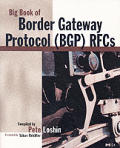 Big Book Of Border Gateway Protocol Rfcs