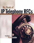 Big Book Of Ip Telephony Rfcs Volume 1