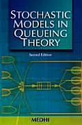 Stochastic Models In Queueing Theory 2nd Edition