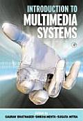 Introduction to Multimedia Systems