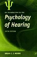 Introduction To The Psychology Of Hearing