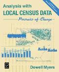 Analysis with Local Census Data: Portraits of Change