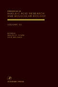 Progress in Nucleic Acid Research and Molecular Biology: Volume 53