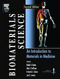 Biomaterials Science 2nd Edition An Introduction to Materials in Medicine