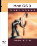 Mac Os X Clearly Explained