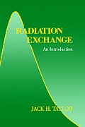 Radiation Exchange: An Introduction