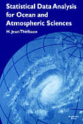 Statistical Data Analysis for Ocean & Atmospheric Sciences Includes a Data Disk Designed to Be Used as a Minitab File