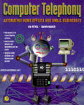 Computer Telephony Automating Home Offic