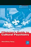 Clinician's Guide to Cultural Psychiatry