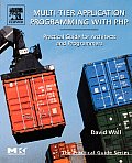 Multi-Tier Application Programming with PHP: Practical Guide for Architects and Programmers
