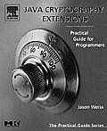 Java Cryptography Extensions: Practical Guide for Programmers