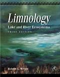 Limnology: Lake and River Ecosystems