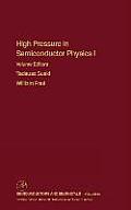 High Pressure Semiconductor Physics I: Volume 54