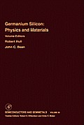 Germanium Silicon: Physics and Materials: Volume 56