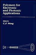 Polymers For Electronic & Photonic Applications