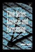 An Introduction to Time Series Analysis and Forecasting: With Applications of Sas(r) and Spss(r)