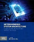 Heterogeneous System Architecture: A New Compute Platform Infrastructure