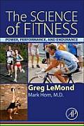 Science Of Fitness Power Performance & Endurance