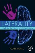 Laterality: Exploring the Enigma of Left-Handedness