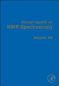 Annual Reports on NMR Spectroscopy: Volume 84