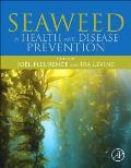 Seaweed in Health and Disease Prevention