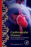 Cardiovascular Diseases: Genetic Susceptibility, Environmental Factors and Their Interaction