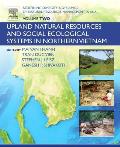 Redefining Diversity and Dynamics of Natural Resources Management in Asia, Volume 2: Upland Natural Resources and Social Ecological Systems in Norther