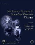 Nonhuman Primates in Biomedical Research: Diseases Volume 2