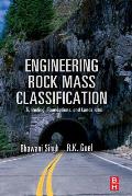 Engineering Rock Mass Classification: Tunnelling, Foundations and Landslides