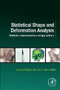 Statistical Shape and Deformation Analysis: Methods, Implementation and Applications