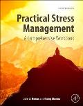 Practical Stress Management A Comprehensive Workbook