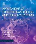 Applications of Targeted Nano Drugs and Delivery Systems: Nanoscience and Nanotechnology in Drug Delivery
