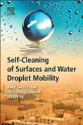 Self-Cleaning of Surfaces and Water Droplet Mobility