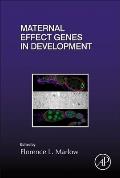 Maternal Effect Genes in Development: Volume 140