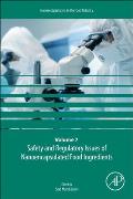 Safety and Regulatory Issues of Nanoencapsulated Food Ingredients: Volume 7