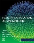 Industrial Applications of Nanomaterials