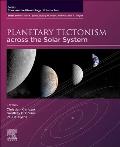 Planetary Tectonism Across the Solar System: Volume 2