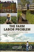 The Farm Labor Problem: A Global Perspective